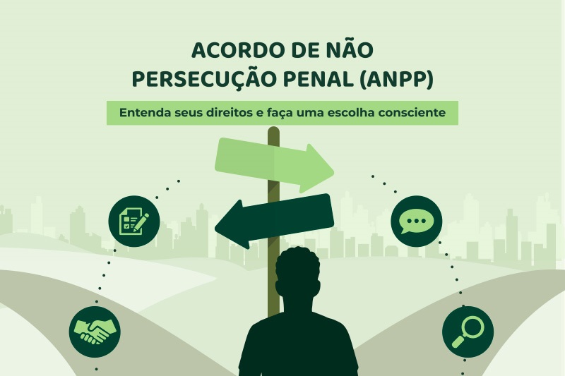Defensoria lança cartilha sobre Acordo de Não Persecução Penal