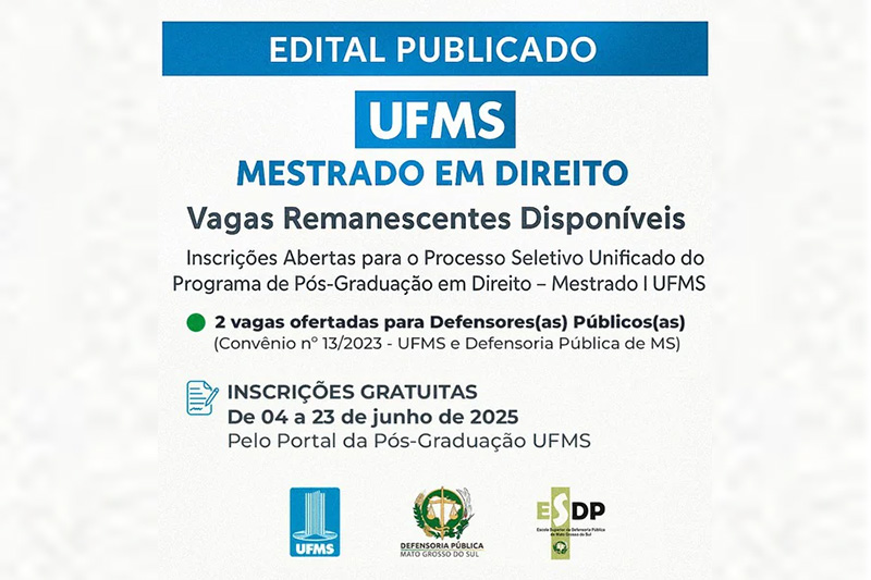 Mestrado em Direito da UFMS abre inscrições com vagas para defensoras e defensores públicos
